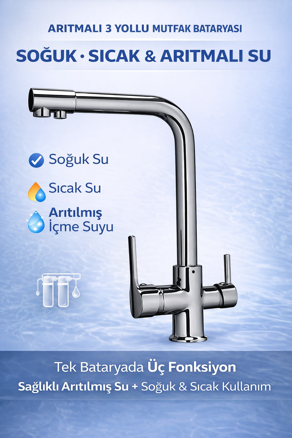 3 Yollu (Sıcak - Soğuk - Arıtma Su) Girişli Krom Musluk