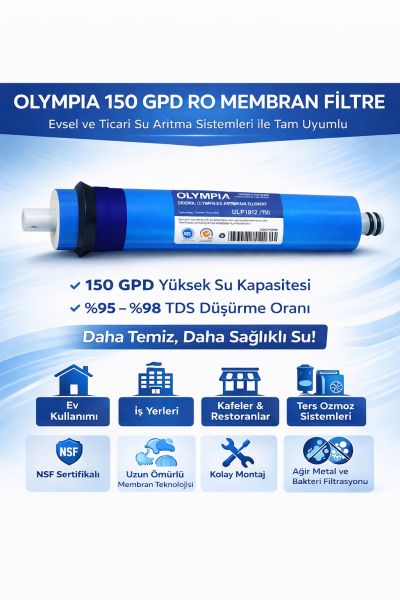Olympia 150 GPD Yüksek Akış Membran (NSF)