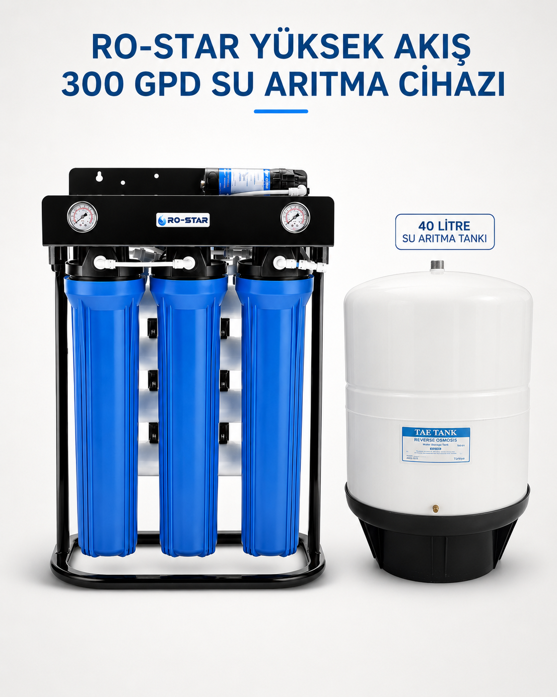 RO-STAR 20'' 300 GPD CAFE TİPİ SU ARITMA CİHAZI + 40 LİTRE SU ARITMA TANKI